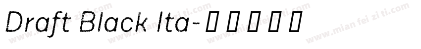 Draft Black Ita字体转换